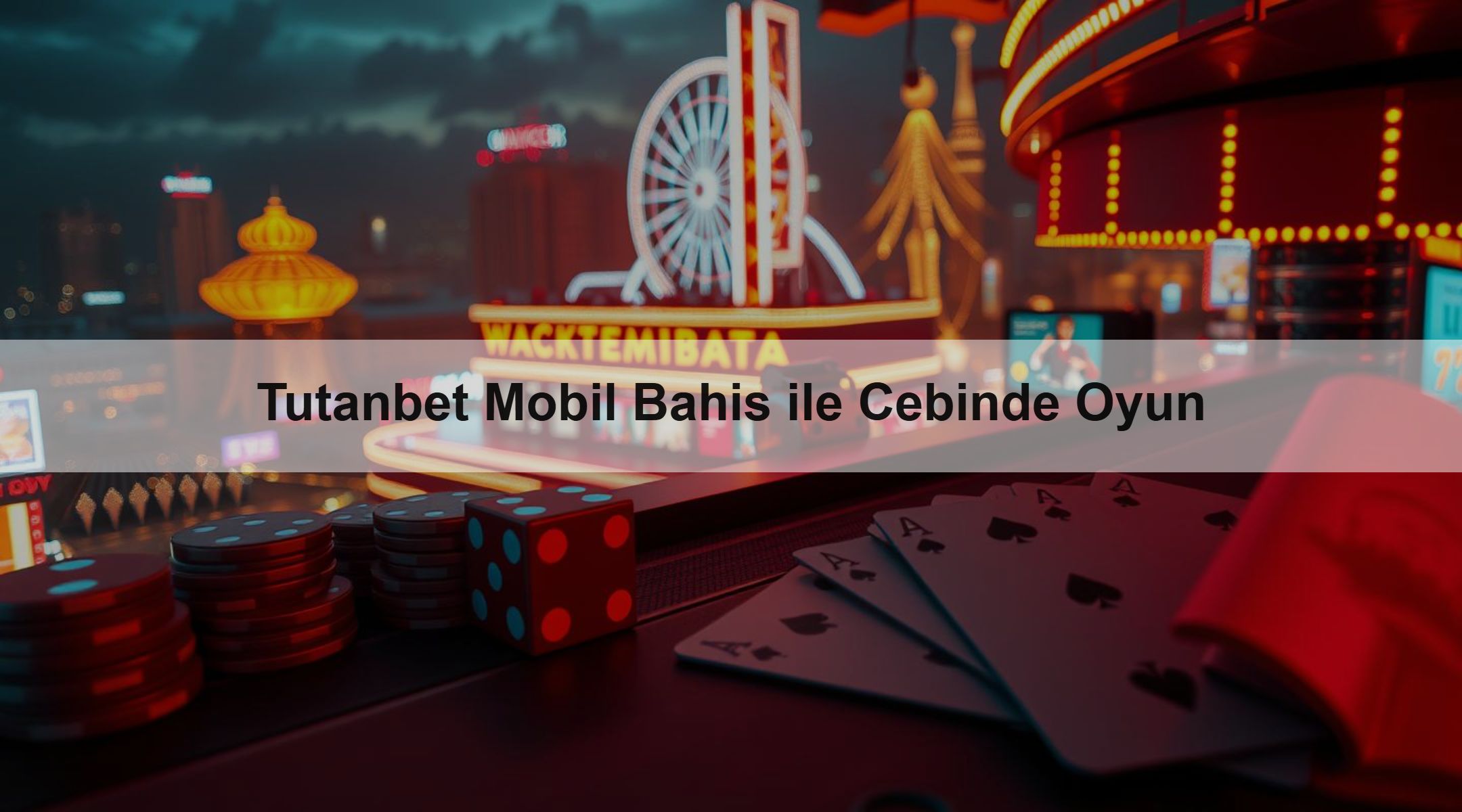 Tutanbet Mobil Bahis ile Cebinde Oyun